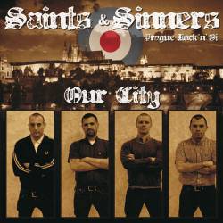 Saints And Sinners : Our City